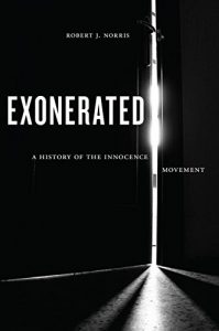 Baixar Exonerated: A History of the Innocence Movement pdf, epub, eBook