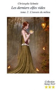 Baixar L’envers du milieu (Les derniers elfes vides t. 2) (French Edition) pdf, epub, eBook