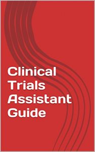 Baixar Clinical Trials Assistant Guide (English Edition) pdf, epub, eBook