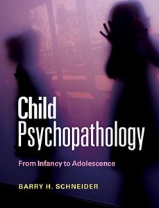 Baixar Child Psychopathology: From Infancy to Adolescence pdf, epub, eBook