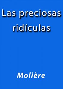 Baixar Las preciosas ridiculas pdf, epub, eBook