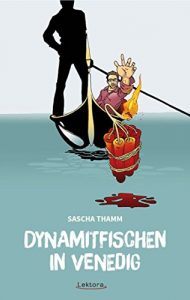 Baixar Dynamitfischen in Venedig: Texte, Gedichte und Eskalationen (Prosa bei Lektora 44) (German Edition) pdf, epub, eBook