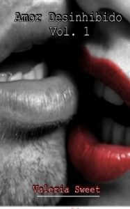 Baixar Amor Desinhibido Volumen 1 (Spanish Edition) pdf, epub, eBook