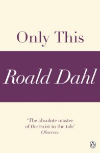 Baixar Only This (A Roald Dahl Short Story) pdf, epub, eBook