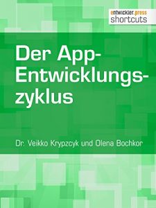 Baixar Der App-Entwicklungszyklus (shortcuts 170) (German Edition) pdf, epub, eBook