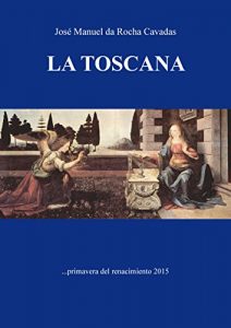 Baixar LA TOSCANA (Spanish Edition) pdf, epub, eBook