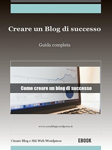 Baixar Creare un blog di successo pdf, epub, eBook