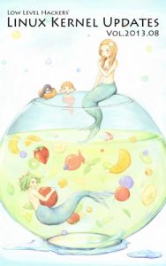 Baixar Linux Kernel Updates Vol 2013 08 (Japanese Edition) pdf, epub, eBook