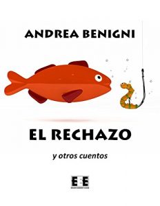 Baixar El rechazo y otros cuentos pdf, epub, eBook