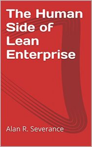 Baixar The Human Side of Lean Enterprise (A People-Centered Approach to Lean Implementation Book 1) (English Edition) pdf, epub, eBook