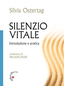 Baixar Silenzio Vitale: Introduzione e pratica pdf, epub, eBook