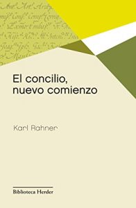 Baixar El concilio, nuevo comienzo (Biblioteca Herder) (Spanish Edition) pdf, epub, eBook