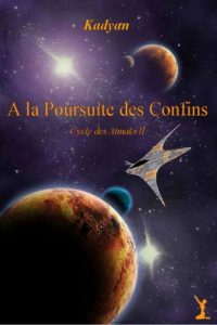 Baixar A la Poursuite des Confins (Le Cycle des Atmaks t. 2) (French Edition) pdf, epub, eBook