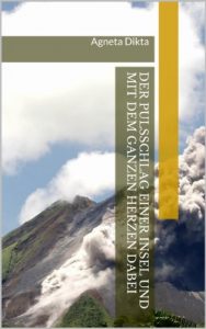 Baixar Der Pulsschlag einer Insel und mit dem ganzen Herzen dabei (German Edition) pdf, epub, eBook