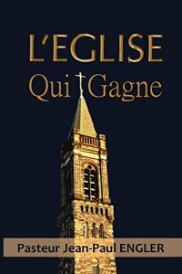 Baixar L’Eglise Qui Gagne (French Edition) pdf, epub, eBook