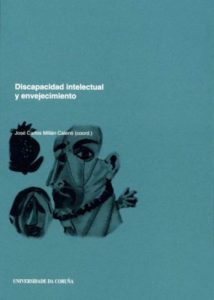Baixar Discapacidad intelectual y envejecimiento (Spanish Edition) pdf, epub, eBook
