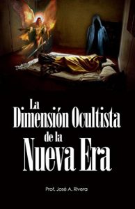 Baixar La Dimension Ocultista De La Nueva Era (Spanish Edition) pdf, epub, eBook