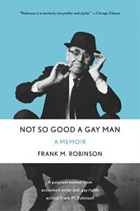 Baixar Not So Good a Gay Man: A Memoir pdf, epub, eBook