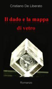Baixar Il dado e la mappa di vetro (Italian Edition) pdf, epub, eBook