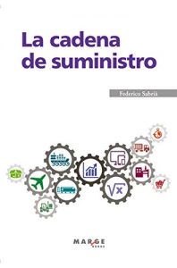 Baixar La cadena de suministro (Spanish Edition) pdf, epub, eBook