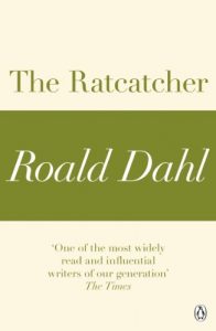 Baixar The Ratcatcher (A Roald Dahl Short Story) pdf, epub, eBook