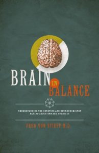 Baixar BRAIN IN BALANCE Understanding the Genetics and Neurochemistry behind Addiction and Sobriety (English Edition) pdf, epub, eBook