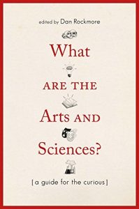 Baixar What Are the Arts and Sciences?: A Guide for the Curious pdf, epub, eBook