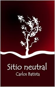 Baixar Sitio neutral (Spanish Edition) pdf, epub, eBook