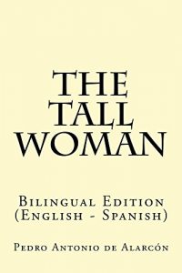 Baixar The tall woman: Bilingual Edition (English – Spanish) (Spanish Edition) pdf, epub, eBook