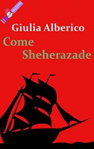 Baixar Come Sheherazade (Italian Edition) pdf, epub, eBook