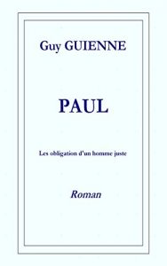 Baixar Paul: Les obligations d’un homme juste (French Edition) pdf, epub, eBook