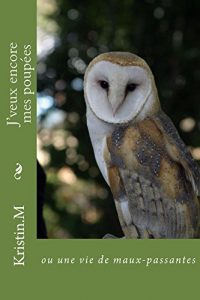 Baixar J’veux encore mes poupees (French Edition) pdf, epub, eBook