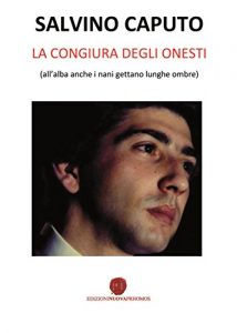 Baixar La congiura degli onesti: (all’alba anche i nani gettano lunghe ombre) pdf, epub, eBook