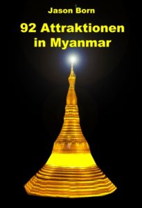 Baixar 92 Attraktionen in Myanmar (German Edition) pdf, epub, eBook