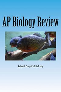 Baixar AP Biology Review: Practice Questions and Answer Explanations (English Edition) pdf, epub, eBook