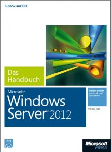 Baixar Microsoft Windows Server 2012 – Das Handbuch (German Edition) pdf, epub, eBook