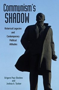 Baixar Communism’s Shadow: Historical Legacies and Contemporary Political Attitudes (Princeton Studies in Political Behavior) pdf, epub, eBook