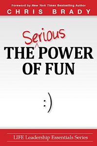 Baixar The Serious Power of Fun (English Edition) pdf, epub, eBook