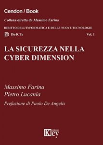 Baixar La sicurezza nella cyber dimension (DirICTo Vol. 1) (Italian Edition) pdf, epub, eBook