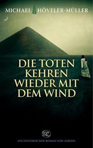 Baixar Die Toten kehren wieder mit dem Wind (German Edition) pdf, epub, eBook