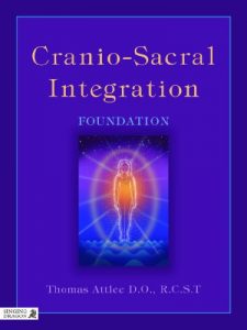 Baixar Cranio-Sacral Integration: Foundation pdf, epub, eBook