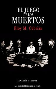 Baixar El juego de los muertos (Spanish Edition) pdf, epub, eBook