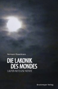 Baixar Die Lakonik des Mondes (German Edition) pdf, epub, eBook