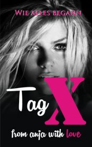 Baixar TAG X: WIE ALLES BEGANN… (German Edition) pdf, epub, eBook