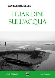 Baixar I giardini sull’acqua pdf, epub, eBook