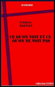 Baixar Ce qu’on voit et ce qu’on ne voit pas (French Edition) pdf, epub, eBook