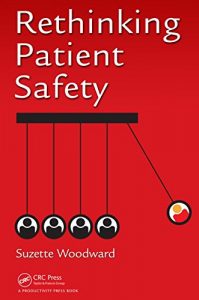 Baixar Rethinking Patient Safety pdf, epub, eBook