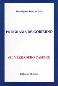 Baixar Programa de Gobierno: El Verdadero Cambio pdf, epub, eBook