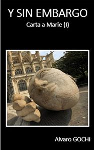 Baixar Y sin embargo: Carta a Marie (Spanish Edition) pdf, epub, eBook