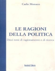 Baixar Le ragioni della politica – Dieci temi di ragionamento e di ricerca (Italian Edition) pdf, epub, eBook